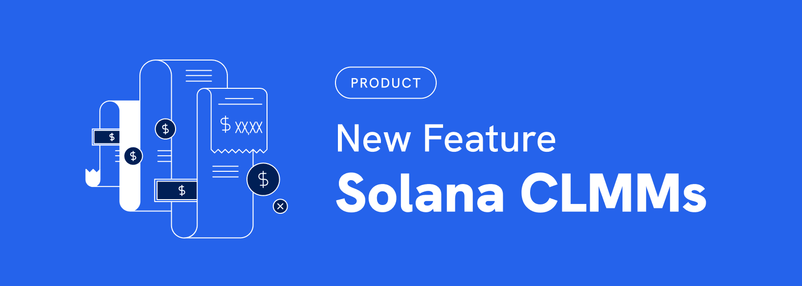 Solana CLMMs Feature Announcement