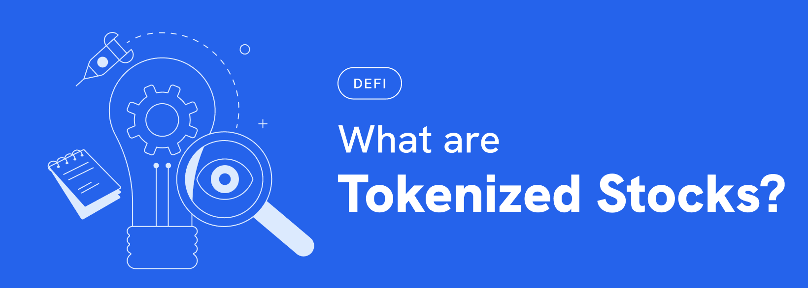Tokenized Stocks