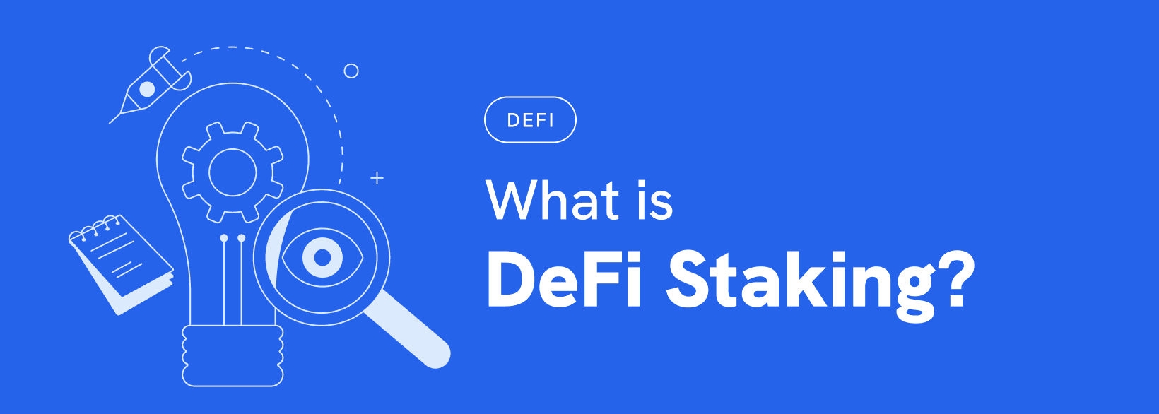 DeFi Staking