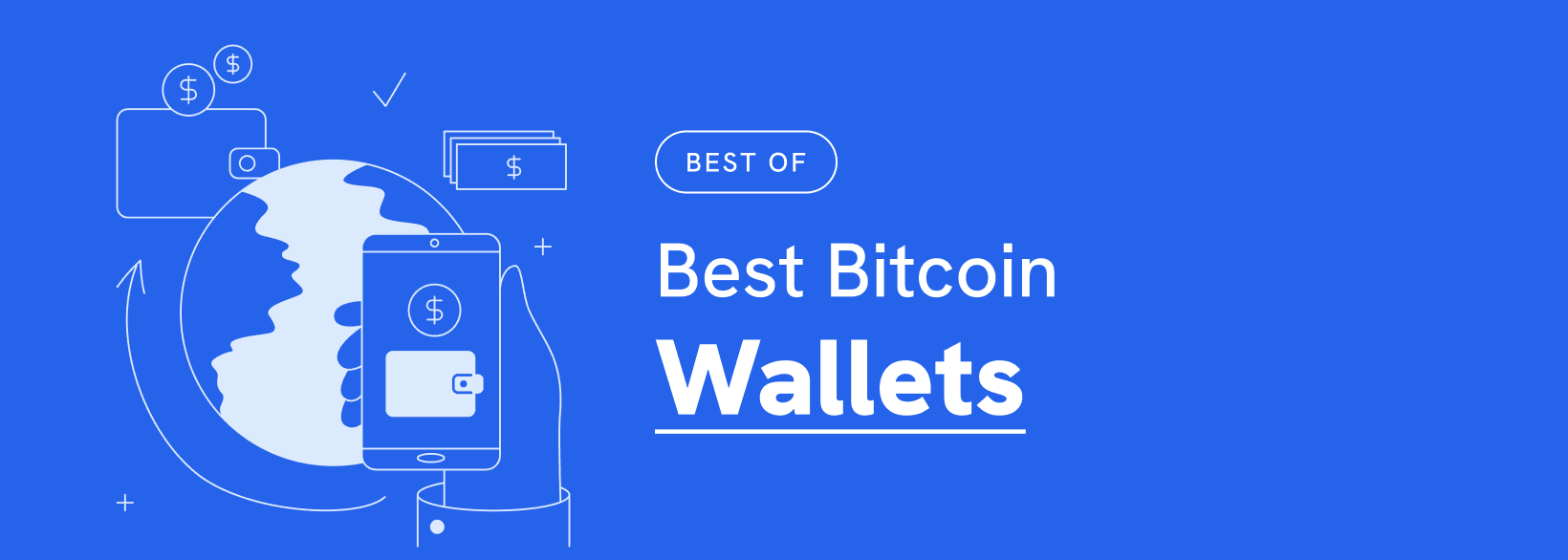 Best Bitcoin Wallets
