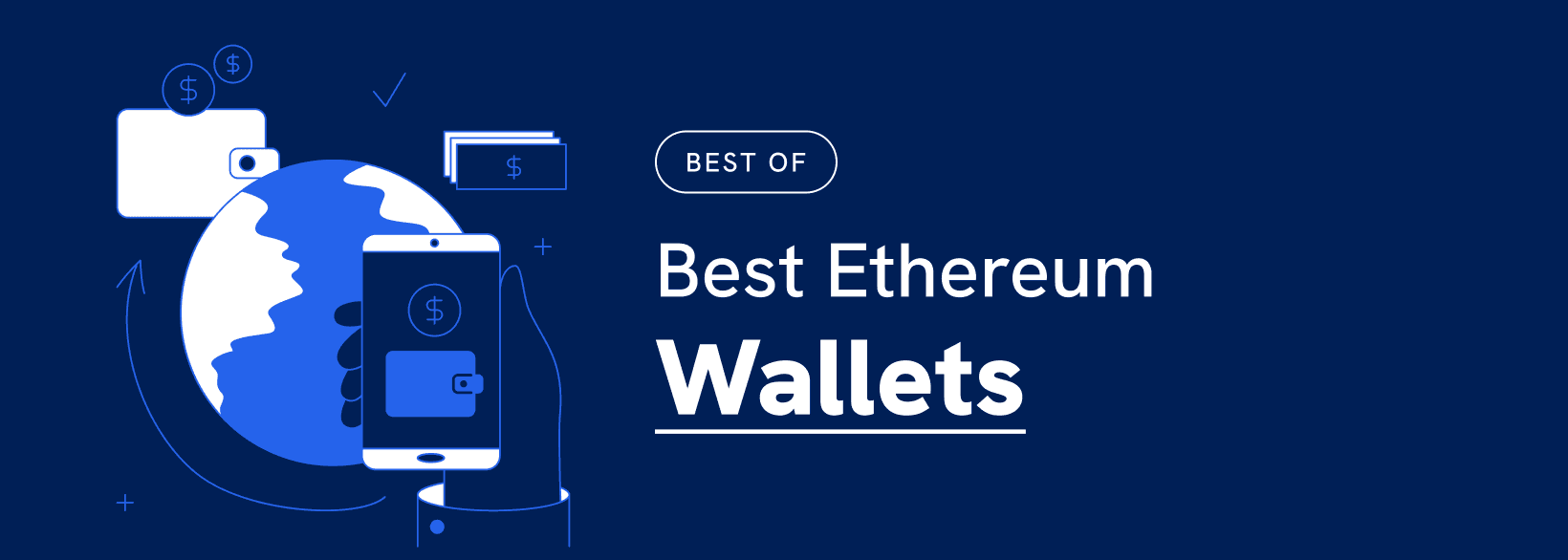 Best Ethereum Wallets