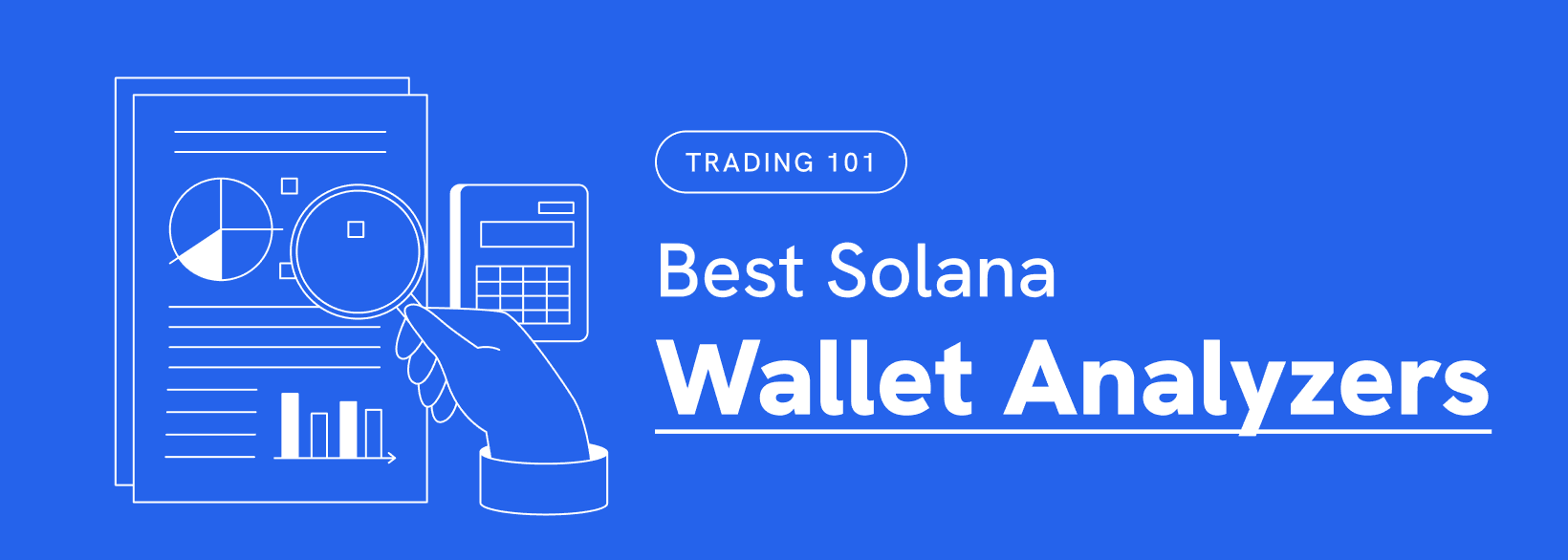 Best Solana Wallet Analyzers