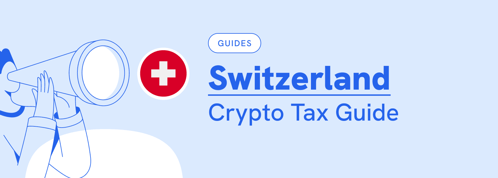Switzerland Crypto Tax Guide